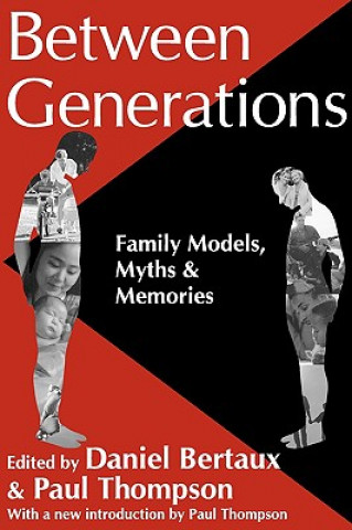 Kniha Between Generations Daniel Bertaux