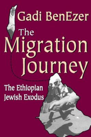 Kniha Migration Journey Gadi BenEzer