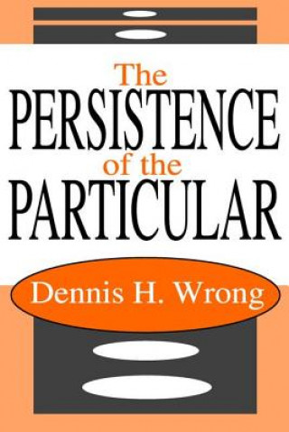 Book Persistence of the Particular Dennis Hume Wrong