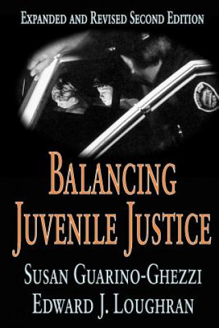 Carte Balancing Juvenile Justice Edward J. Loughran