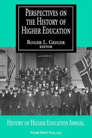 Carte Perspectives on the History of Higher Education Roger L. Geiger