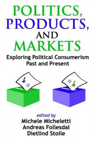 Livre Politics, Products, and Markets Dietlind Stolle