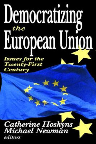 Carte Democratizing the European Union Catherine Hoskyns