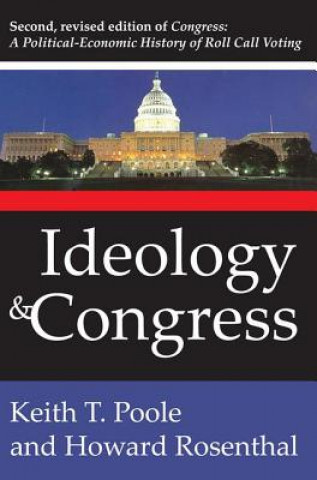 Könyv Ideology and Congress Howard Rosenthal