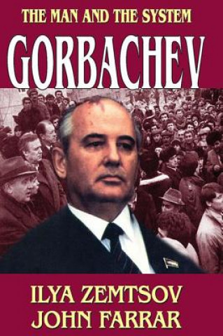 Książka Gorbachev John Farrar