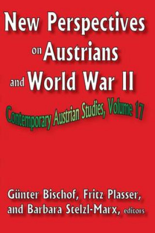 Kniha New Perspectives on Austrians and World War II Fritz Plasser