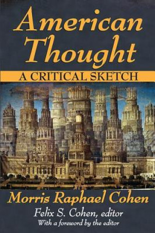 Könyv American Thought Morris Raphael Cohen