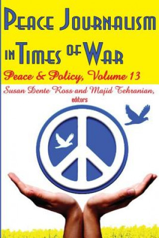 Carte Peace Journalism in Times of War 