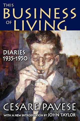 Livre This Business of Living Cesare Pavese