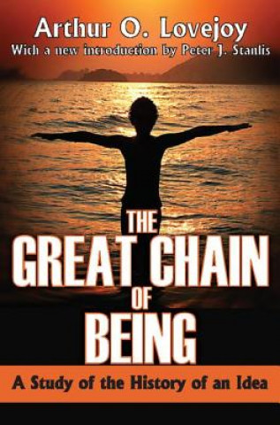 Kniha Great Chain of Being Arthur O. Lovejoy