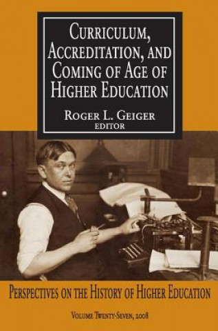 Книга Curriculum, Accreditation and Coming of Age of Higher Education 