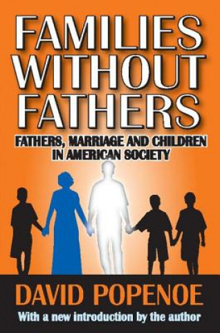 Book Families without Fathers David Popenoe