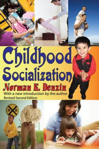 Livre Childhood Socialization Norman K. Denzin