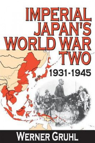Kniha Imperial Japan's World War Two Werner Gruhl