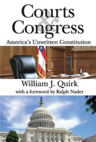 Kniha Courts and Congress William J. Quirk