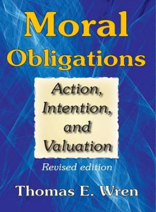 Kniha Moral Obligations Thomas E. Wren