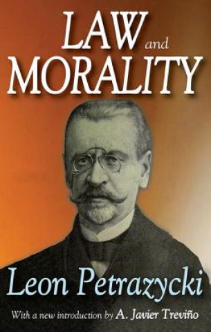 Kniha Law and Morality Leon Petrazycki