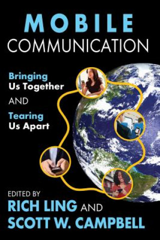 Kniha Mobile Communication Scott W. Campbell