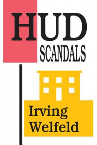 Książka HUD Scandals Irving Welfeld