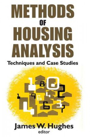 Książka Methods of Housing Analysis James W. Hughes