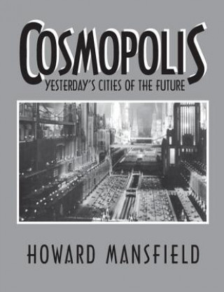 Książka Cosmopolis Howard Mansfield