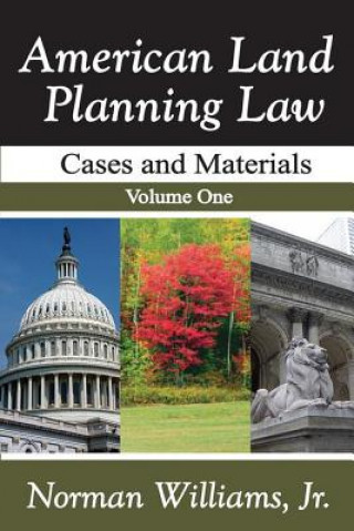 Książka American Land Planning Law Jr. Norman Williams