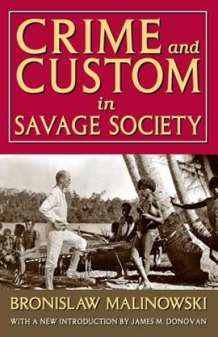 Книга Crime and Custom in Savage Society Bronislaw Malinowski