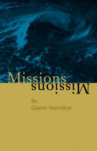 Könyv Missions Glenn Hamilton