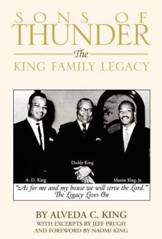 Kniha Sons of Thunder Dr Alveda King