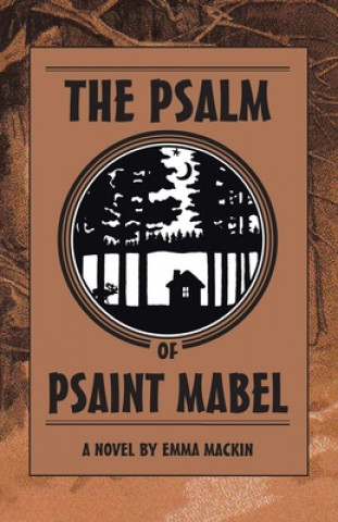 Kniha Psalm of Psaint Mabel Emma Mackin