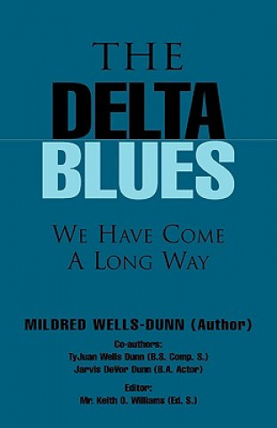 Book Delta Blues Mildred Wells-Dunn