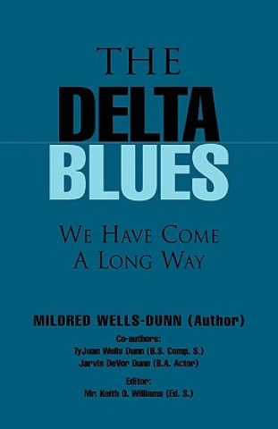 Book Delta Blues Mildred Wells-Dunn