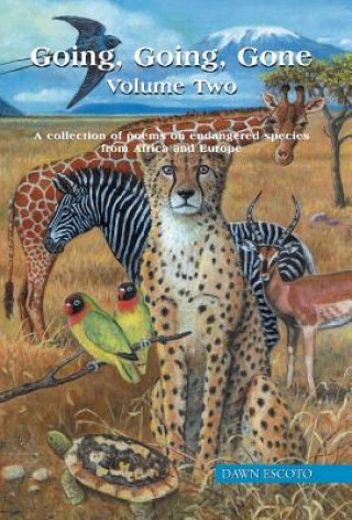 Книга Going, Going, Gone Volume Two Dawn Escoto