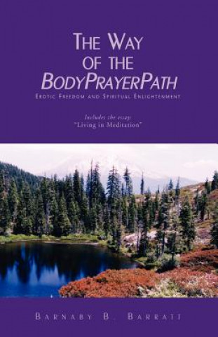 Livre Way of the Bodyprayerpath Barratt