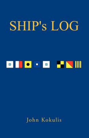 Libro Ship's Log John Kokulis