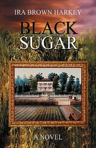 Kniha Black Sugar Ira Brown Harkey