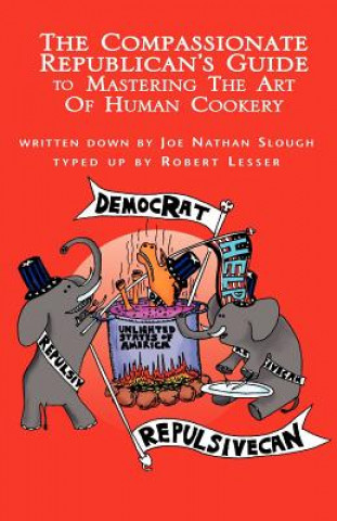 Kniha Compassionate Republican's . . . Robert Lesser