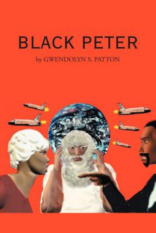 Βιβλίο Black Peter Gwendolyn Patton