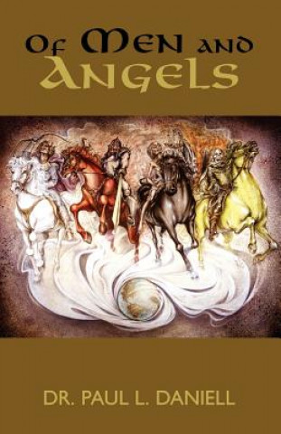 Book Of Men and Angels Paul L Daniell