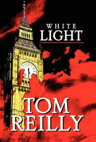 Libro White Light Tom Reilly