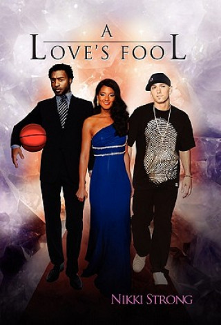 Livre Love's Fool Nikki Strong