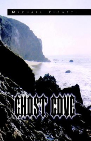 Buch Ghost Cove Michael Pigatti