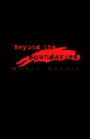 Livro Beyond the Boundaries Monti Harris