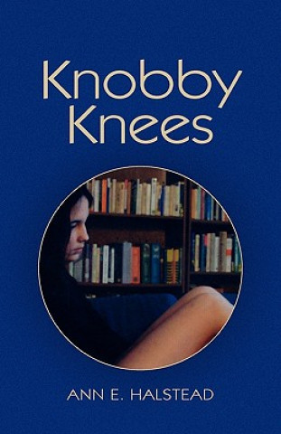 Knjiga Knobby Knees Ann E Livingston