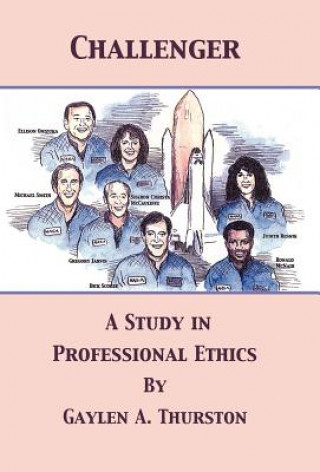 Книга Study in Professional Ethics Gaylen A Thurston