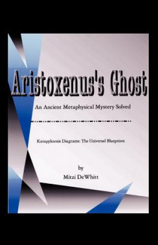 Book Aristoxenus's Ghost Mitzi Dewhitt