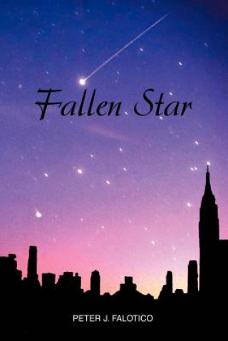 Книга Fallen Star Peter J Falotico