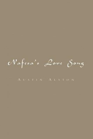 Kniha Nafessa's Love Song Austin Alston