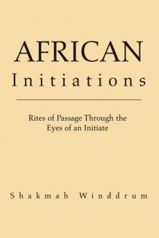 Carte African Initiations Shakmah Winddrum