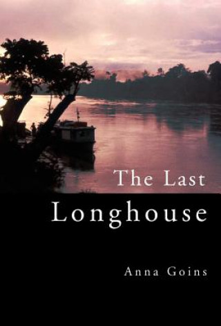 Carte Last Longhouse Anna Goins